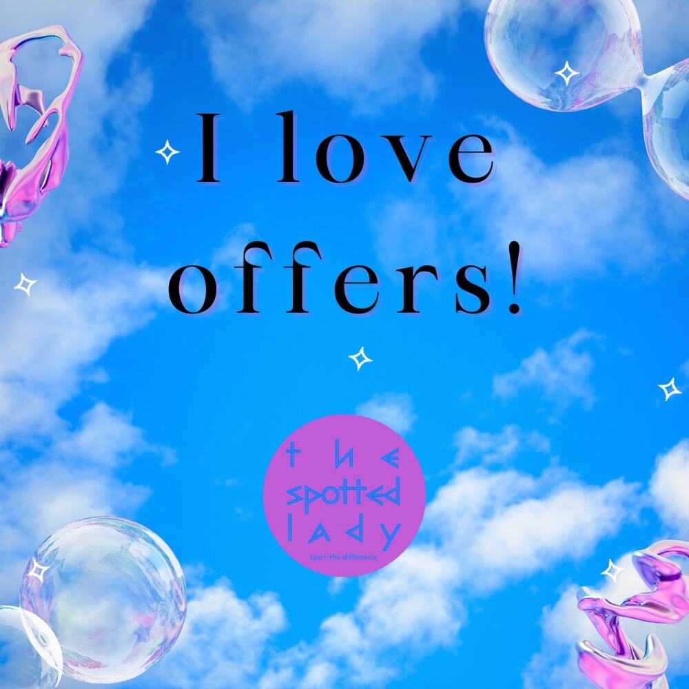 Accepting All Reasonable Offers!